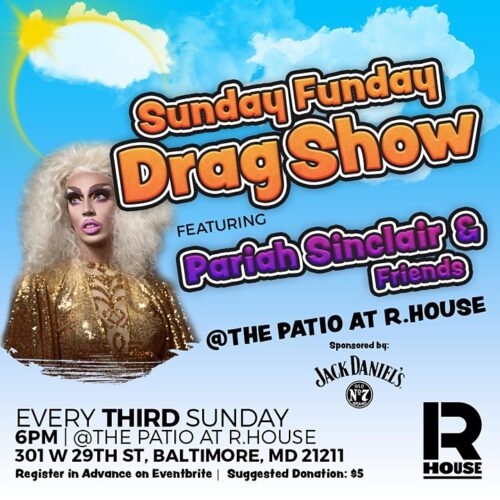 "Sunday Funday Drag Show Baltimore" - https://sirenpack.com